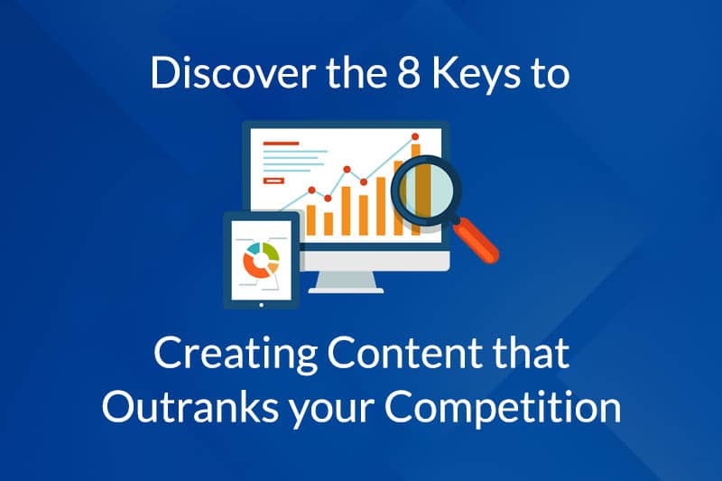 Content that outranks your competition